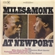 The Miles Davis Sextet & The Thelonious Monk Quartet - Miles & Monk At Newport